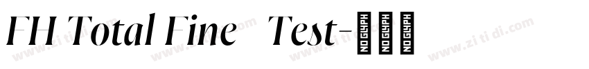 FH Total Fine   Test字体转换